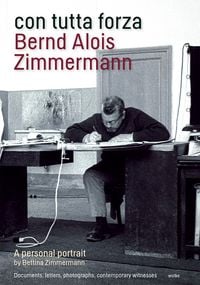 Produktbild: Con tutta forza: Bernd Alois Zimmermann