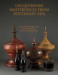 Produktbild: Lacquerware Masterpieces from Southeast Asia