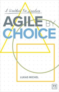Produktbild: Agile by Choice