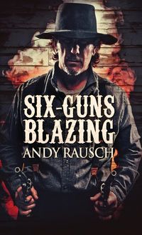 Produktbild: Six-Guns Blazing
