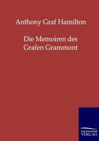 Produktbild: Die Memoiren des Grafen Grammont