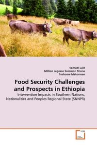 Produktbild: Lule, S: Food Security Challenges and Prospects in Ethiopia
