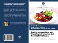 Produktbild: Ern&auml;hrungszustand von Onkologie-Patienten bei Rohkostern&auml;hrung