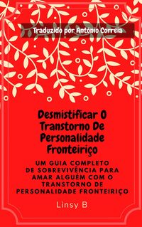 Produktbild: Desmistificar O Transtorno De Personalidade Fronteirico