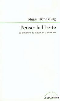 Produktbild: Penser la Liberte la Decision, le Hasard et la Situation