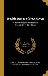 Produktbild: Health Survey of New Haven