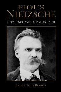 Produktbild: Benson, B: Pious Nietzsche