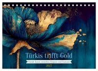 Produktbild: T&uuml;rkis trifft Gold (Tischkalender 2027 DIN A5 quer), CALVENDO Monatskalender
