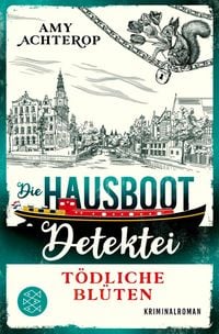 Produktbild: Die Hausboot-Detektei - T&ouml;dliche Bl&uuml;ten