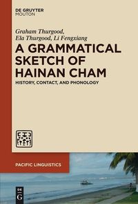 Produktbild: A Grammatical Sketch of Hainan Cham