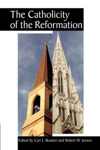 Produktbild: The Catholicity of the Reformation