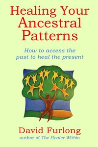 Produktbild: Healing Your Ancestral Patterns
