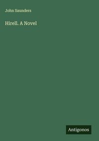Produktbild: Hirell. A Novel