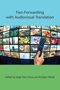 Produktbild: Fast-Forwarding with Audiovisual Translation
