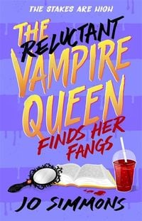Produktbild: The Reluctant Vampire Queen Finds Her Fangs (The Reluctant Vampire Queen 3)