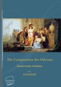 Produktbild: Kirchhoff, A: Composition der Odyssee