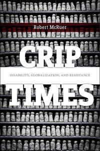 Produktbild: McRuer, R: Crip Times