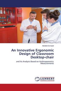 Produktbild: An Innovative Ergonomic Design of Classroom Desktop-chair