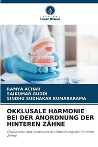 Produktbild: Okklusale Harmonie bei der Anordnung der Hinteren Z&auml;hne