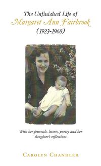 Produktbild: The Unfinished Life of Margaret Ann Fairbrook (1923-1968)
