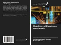 Produktbild: Aleaciones utilizadas en odontolog&iacute;a
