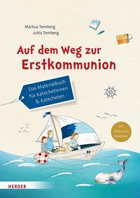 Bild vom Artikel Auf dem Weg zur Erstkommunion vom Autor Markus Tomberg