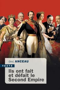 Produktbild: Ils ont fait et d&eacute;fait le second Empire