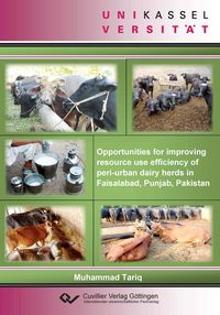 Produktbild: Opportunities for improving resource use efficeincy of peri-urban dairy herds in Faisalabad, Punjab, Pakistan