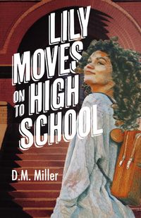 Produktbild: Lily Moves on to High School