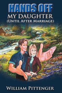 Produktbild: HANDS OFF MY DAUGHTER (Until After Marriage)