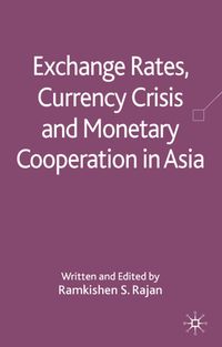 Produktbild: Exchange Rates, Currency Crisis and Monetary Cooperation in Asia