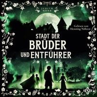 Produktbild: Stadt der Br&uuml;der und Entf&uuml;hrer (Stadt der Magier 4)
