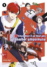 Produktbild: Ceux Dont Il Ne Faut Pas Tomber Amoureuse T01