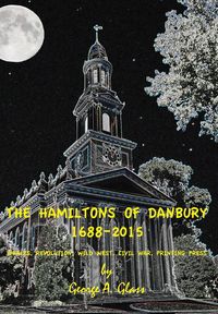 Produktbild: The Hamiltons of Danbury 1688-2015
