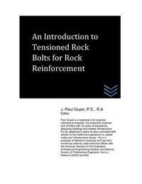 Produktbild: An Introduction to Tensioned Rock Bolts for Rock Reinforcement