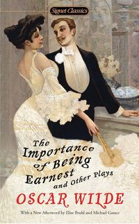 Produktbild: The Importance of Being Earnest and Other Plays