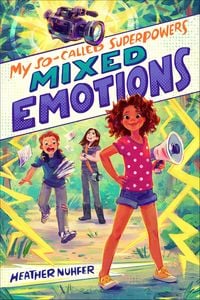 Produktbild: My So-Called Superpowers: Mixed Emotions
