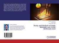 Produktbild: Study and Analysis of Vedic Multipler and 16 Bit Arithmatic Unit