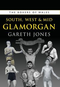 Produktbild: The Boxers of West, South and Mid Glamorgan