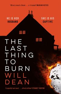 Produktbild: Dean, W: Last Thing to Burn