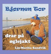 Produktbild: Bj&oslash;rnen Tor drar p&aring; &oslash;glejakt