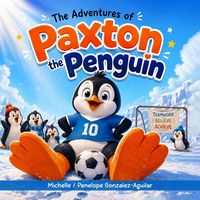 Produktbild: The Adventures of Paxton the Penguin