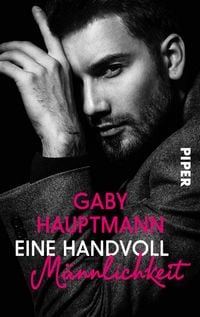 Produktbild: Eine Handvoll M&auml;nnlichkeit