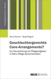Bild vom Artikel Geschlechtergerechte Care-Arrangements? vom Autor Birgit Riegraf