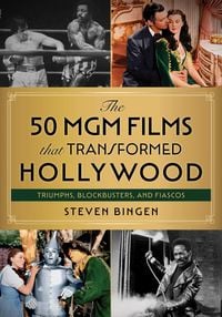 Produktbild: 50 MGM Films That Transformed Hollywood
