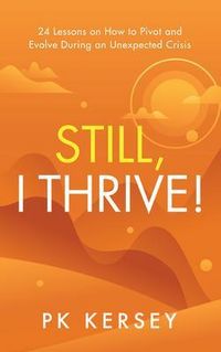 Produktbild: Still, I Thrive!