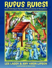 Produktbild: Rufus Rules! From Underdog to Top Dog - A Playful Journey of Acceptance