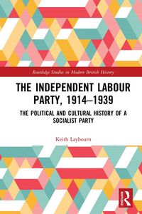 Produktbild: The Independent Labour Party, 1914-1939