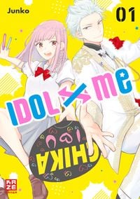 Produktbild: Idol x Me &ndash; Band 1