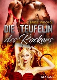 Bild vom Artikel Die Teufelin des Rockers vom Autor Bärbel Muschiol